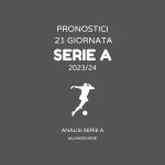 pronostici 21 giornata serie a