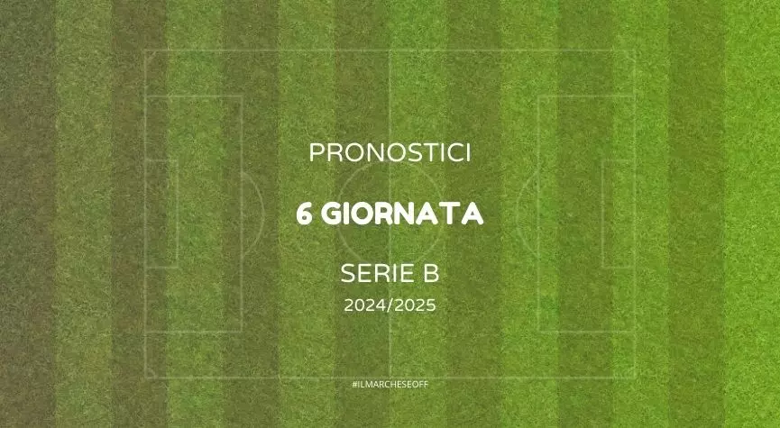 pronostici 6 giornata serie b