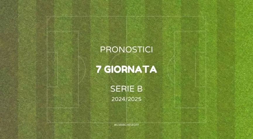 pronostici 7 giornata serie b