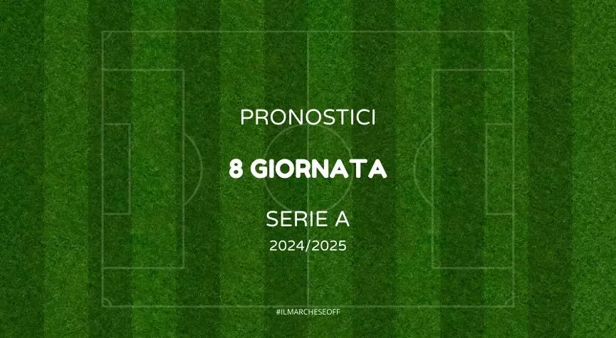 pronostici 8 giornata serie a