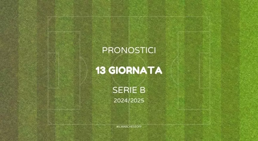 pronostici 13 giornata serie b